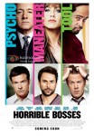 Horrible Bosses Movie Posters