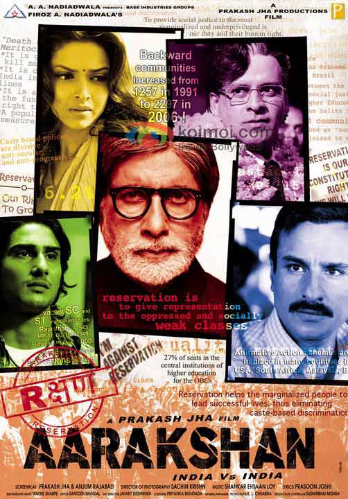 Amitabh Bachchan, Prateik Babbar, Deepika Padukone, Saif Ali Khan, Manoj Bajpayee (Aarakshan Movie Poster)