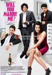 Shreyas Talpade, Rajeev Khandelwal, Muzammil Ibrahim, Mugdha Godse (Will You Marry Me? Movie Poster)