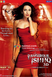 Karisma Kapoor Dangerous Ishhq Movie Poster