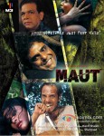 Maut Movie Poster