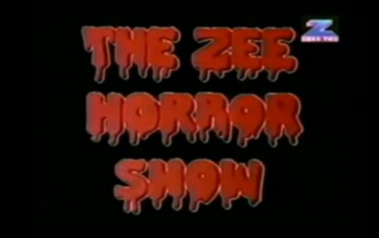 Zee Horror Show, Zee TV