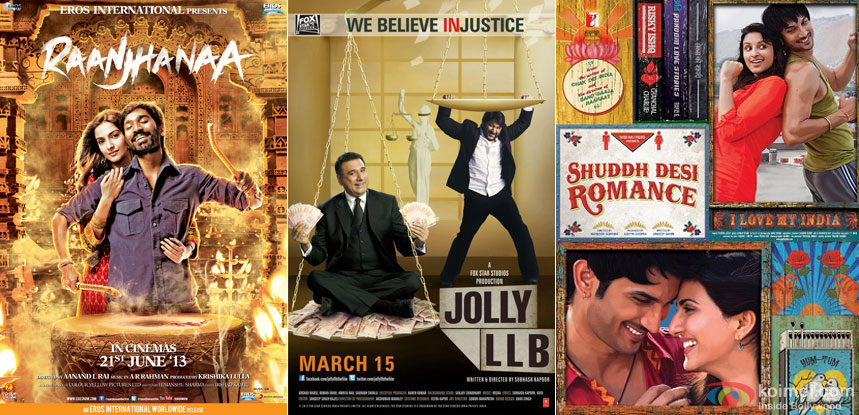Raanjhanaa, Jolly LLB and Shuddh Desi Romance Movie Poster