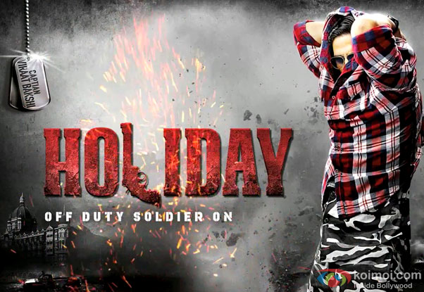 Akshay Kumar in a Holiday Movie Motion Poster