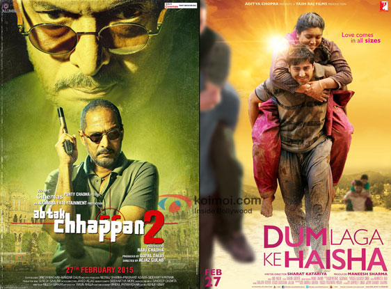Ab Tak Chappan 2 and Dum Lagake Haisha movie posters