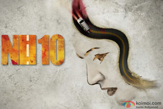 Anushka Sharma in a still from 'NH 10' movie motion poster