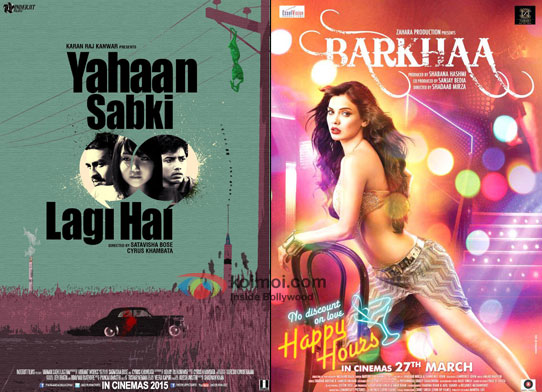Yahaan Sabki Lagi Hai and Barkhaa Movie Posters