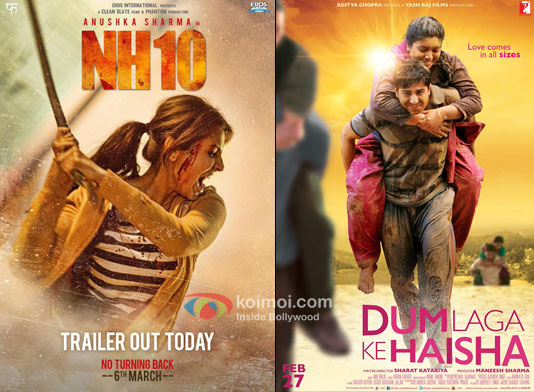 NH10 And Dum Laga Ke Haisha Movie Posters