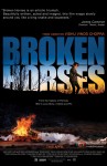 Broken Horses Movie Poster 1
