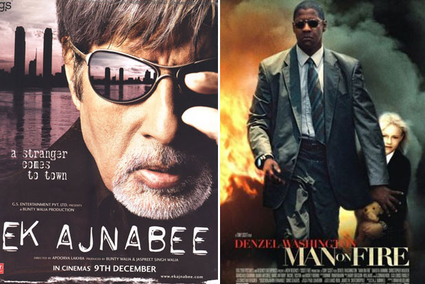 Ek Ajnabee (2005) and Man on Fire (2004) Movie Poster