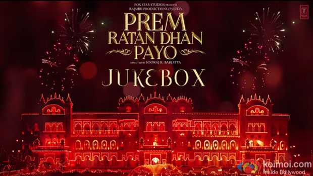 Prem Ratan Dhan Payo Full Audio Songs JUKEBOX