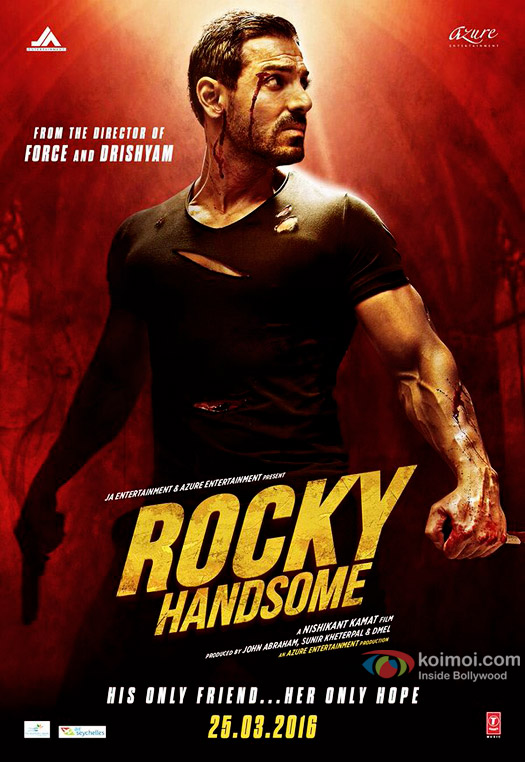 Check Out : A Fierce John Abraham On Rocky Handsome's New Poster