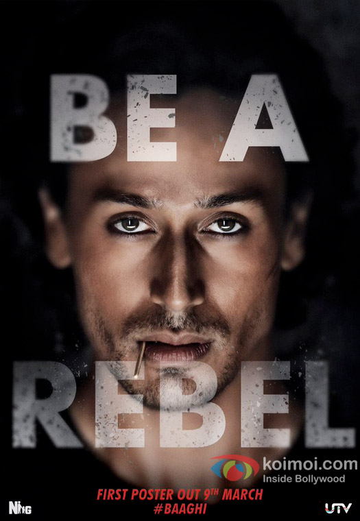 The Intense Rebellious Look Of Tiger Shroff In The First Poster Of Baaghi