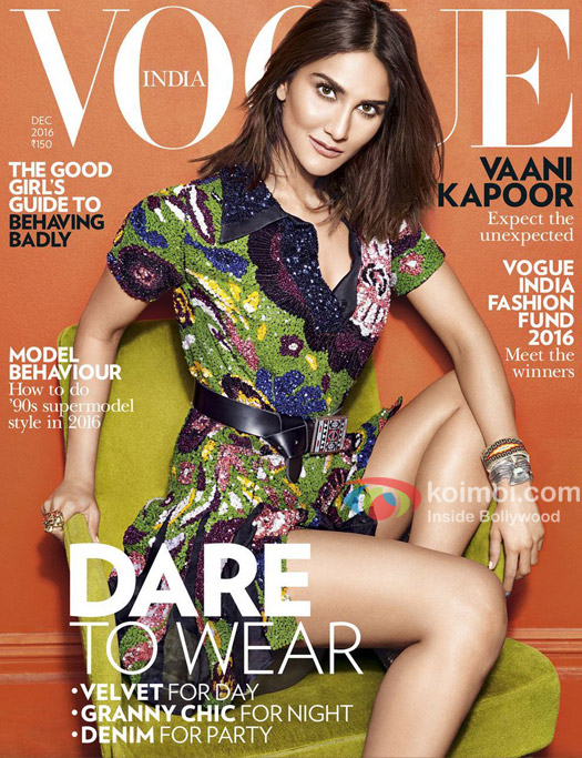 Befikre Girl: Vaani Kapoor Stuns On The Cover Of Vogue