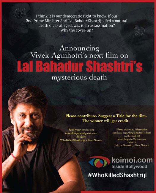 Who killed Lal Bahadur Shastri questions Vivek Agnihotri s new film