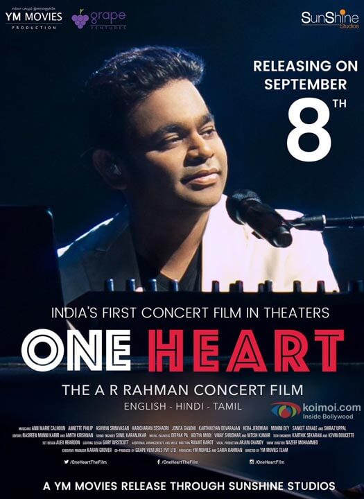 A.R. Rahman’s One Heart : The A.R. Rahman Concert Film Is Expected To Be One Of A Kind