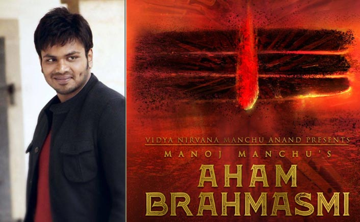 Aham Brahmasmi: Manchu Manoj To Make His Come Back With A PAN India Film After A Gap Of 3 Years