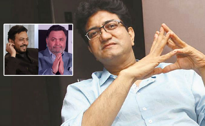 Prasoon Joshi On Irrfan Khan & Rishi Kapoor's Demise: "It's Sad That They Went Pretty Young"