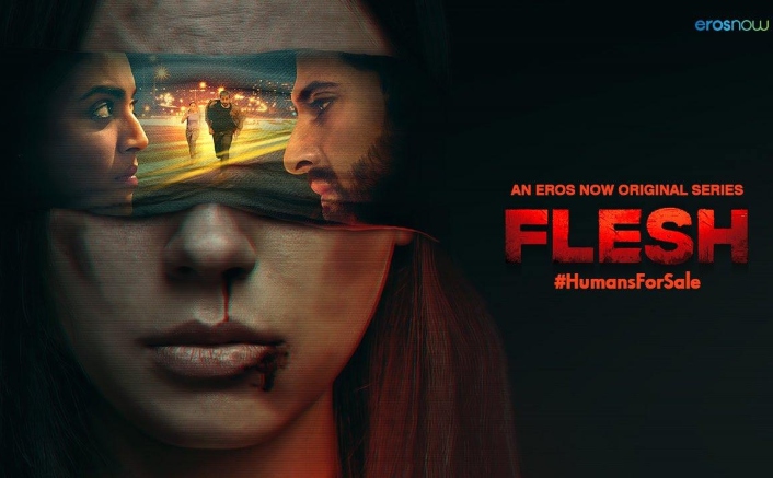 Flesh Review: Eros Now's Show On Human Trafficking Celebrates Women Power