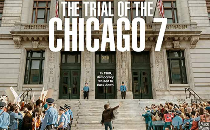 The Trial of the Chicago 7 Movie Review