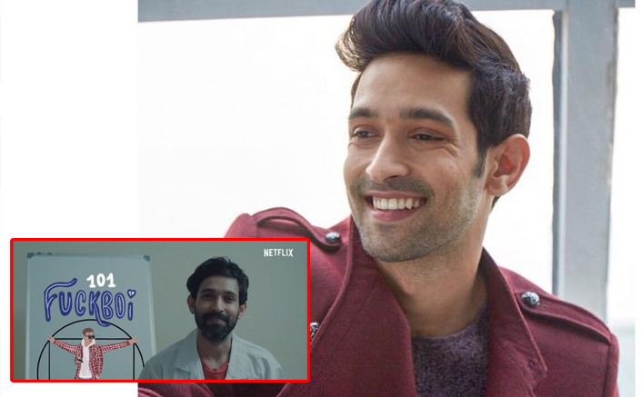 Vikrant Massey Shares Anatomy Of A Fu*kboi & Fans Are Going Crazy, WATCH