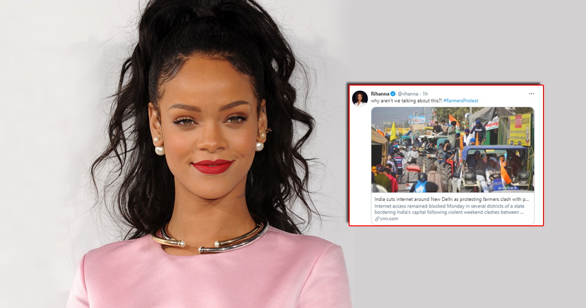 Rihanna Highlights The Farmer's Protest In India, Check Out