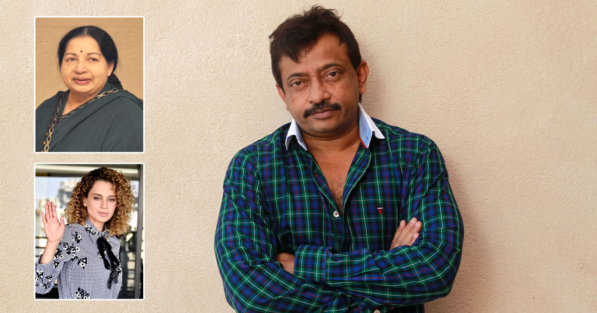 Ram Gopal Varma Thinks No Other Actress In The World Is As Versatile As Kangana Ranaut, Says "Jayalalithaa Will Be Thrilled In Heaven," Read On