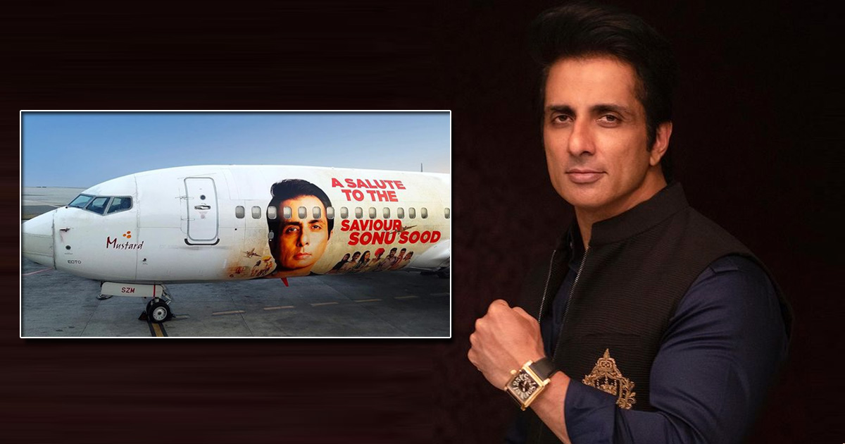 Sonu Sood gets aircraft livery: Wish my parents were here to see it