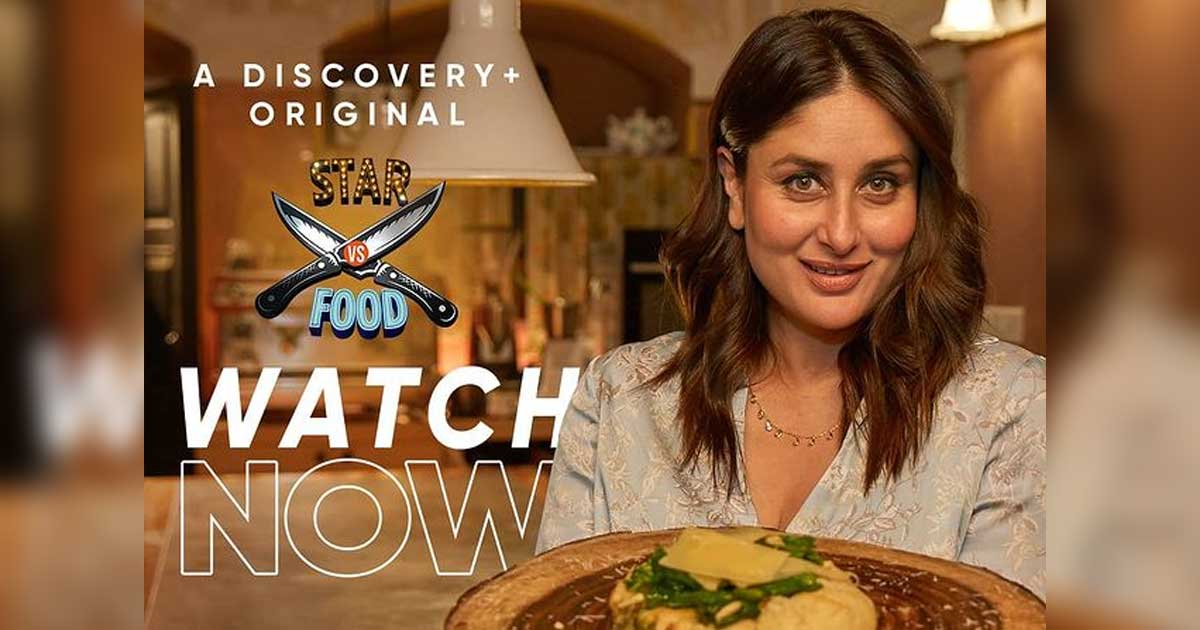 Discovery Plus’ Star VS Food Episode 1 Ft. Kareena Kapoor Khan