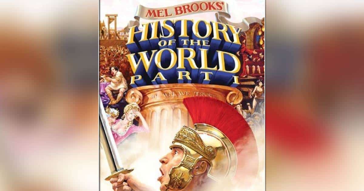Mel Brooks' classic, 'History of the World, Part I', to get a sequel