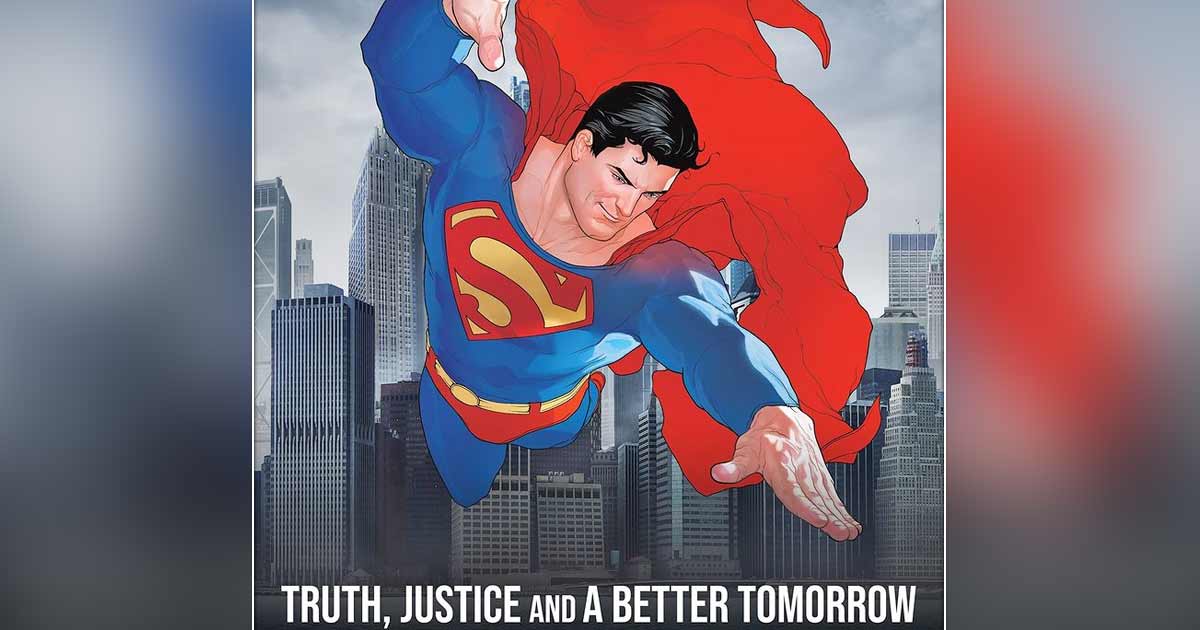 Superman To Now Fight For 'Truth, Justice, And A Better Tomorrow'