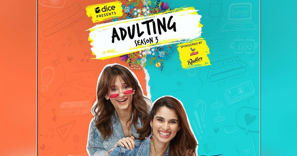 Adulting Season 3: Aisha Ahmed, Yashaswini Dayama Are Back With Viraj Ghelani To Teach Us New Life Lessons!