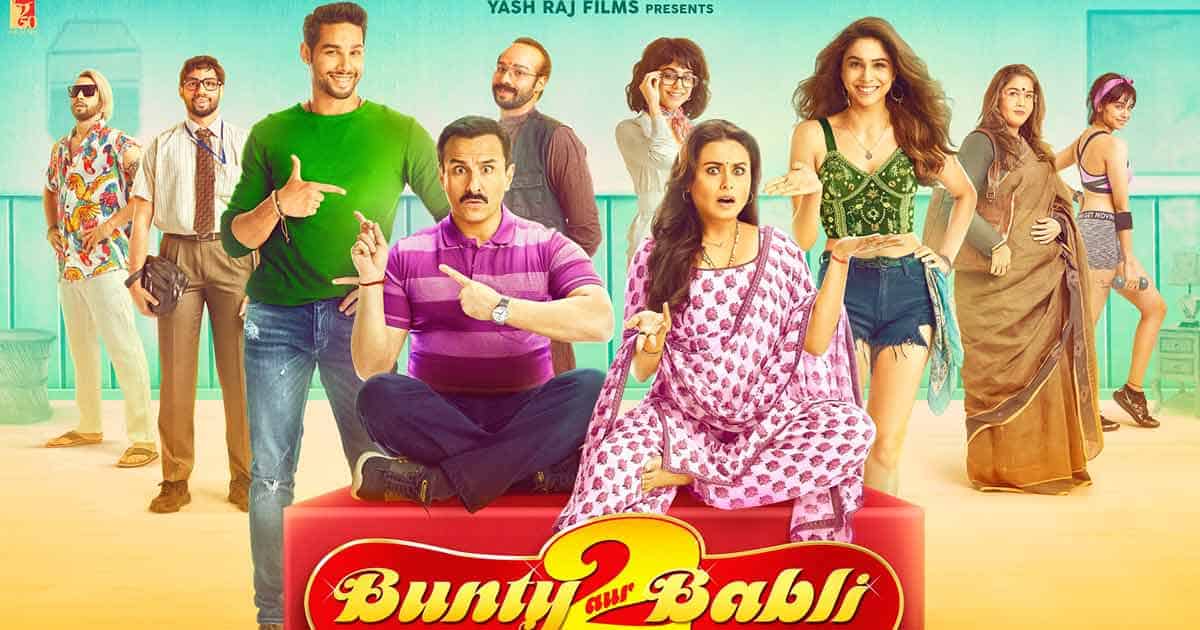 Box Office Predictions - Bunty aur Babli 2 to open in 4-5 crores range