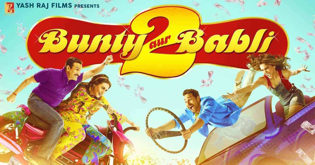 Bunty Aur Babli 2 Movie Review! 