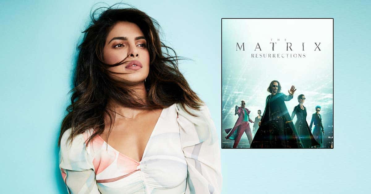 The Matrix Resurrections: Priyanka Chopra Reacts To The Length Of Her Role In The Film