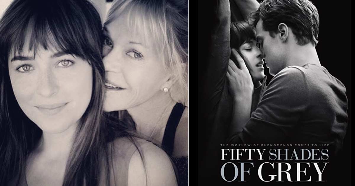 When Dakota Johnson Was Pissed Over Mother Melanie Griffith For Denying To Watch Her Erotic Film Fifty Shades Of Grey - Check Out