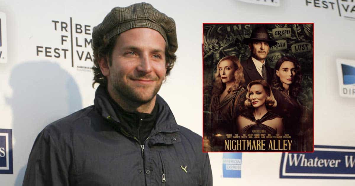 Bradley Cooper On Going N*ked In Front Of Nightmare Alley's Crew For 6 Hours - Deets Inside
