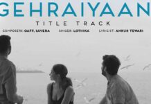 AMAZON ORIGINAL MOVIE GEHRAIYAAN’S TITLE TRACK IS A MELODIOUS ODE TO LOVE AND LONGING 