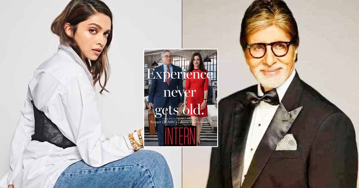 Deepika Padukone & Amitabh Bachchan Starrer ‘The Intern’ Goes On Floors This Year; Details Inside!