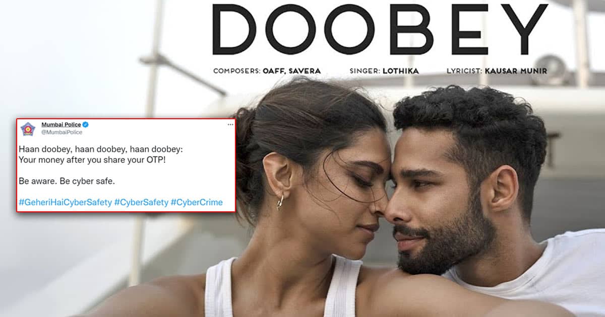 Gehraiyaan's 'Doobey' Used By Mumbai Police To Spread Awareness For Cyber-Safety, Check Out!