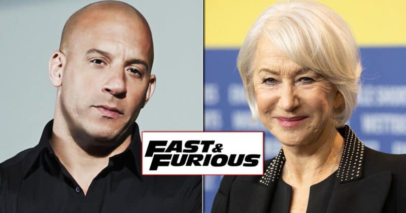 Fast & Furious Actress Helen Mirren Recalls Begging Vin Diesel For A ...