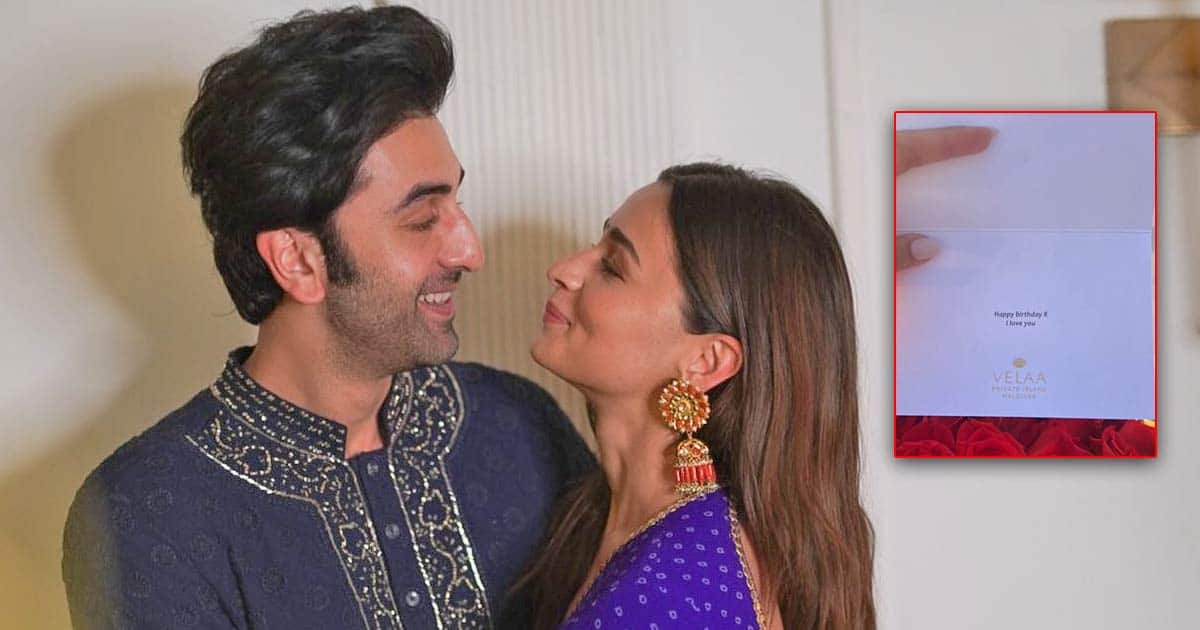 Did Alia Bhatt Just Glimpse Ranbir Kapoor's "I Love You" On Birthday Wish Letter? – Watch