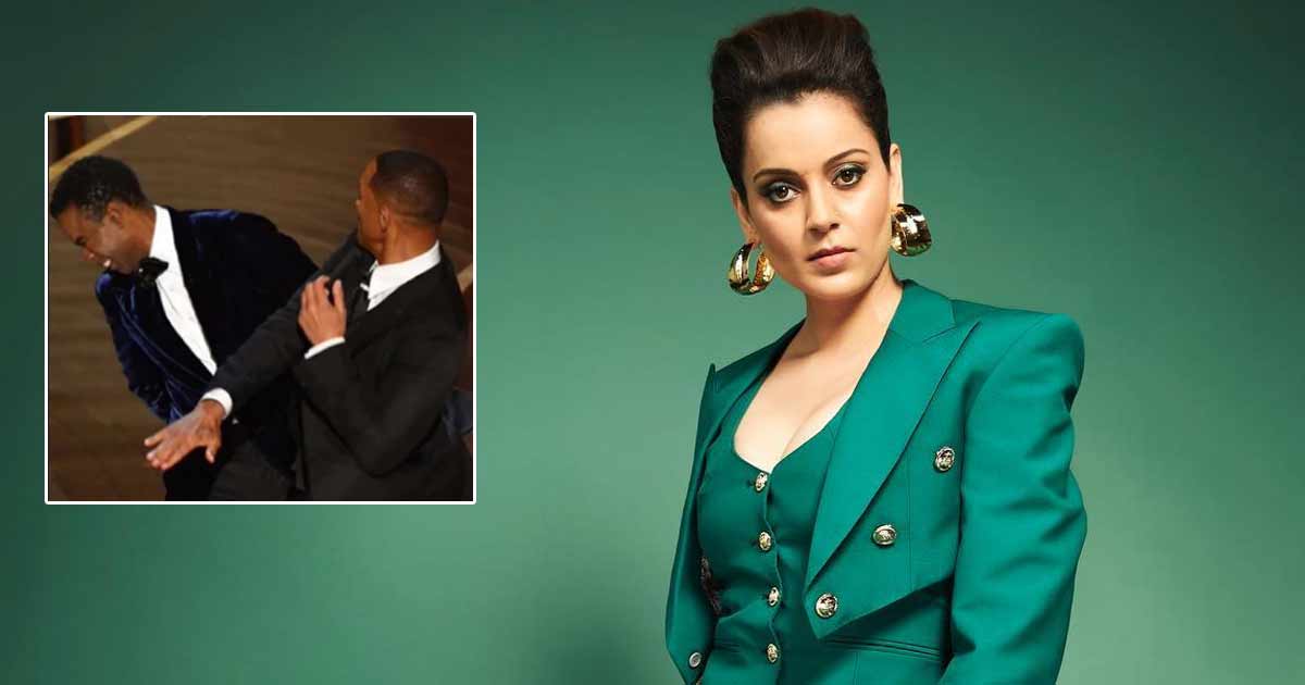 Kangana Ranaut Comes Out In Support Of Will Smith's Act Of Slapping Chris Rock