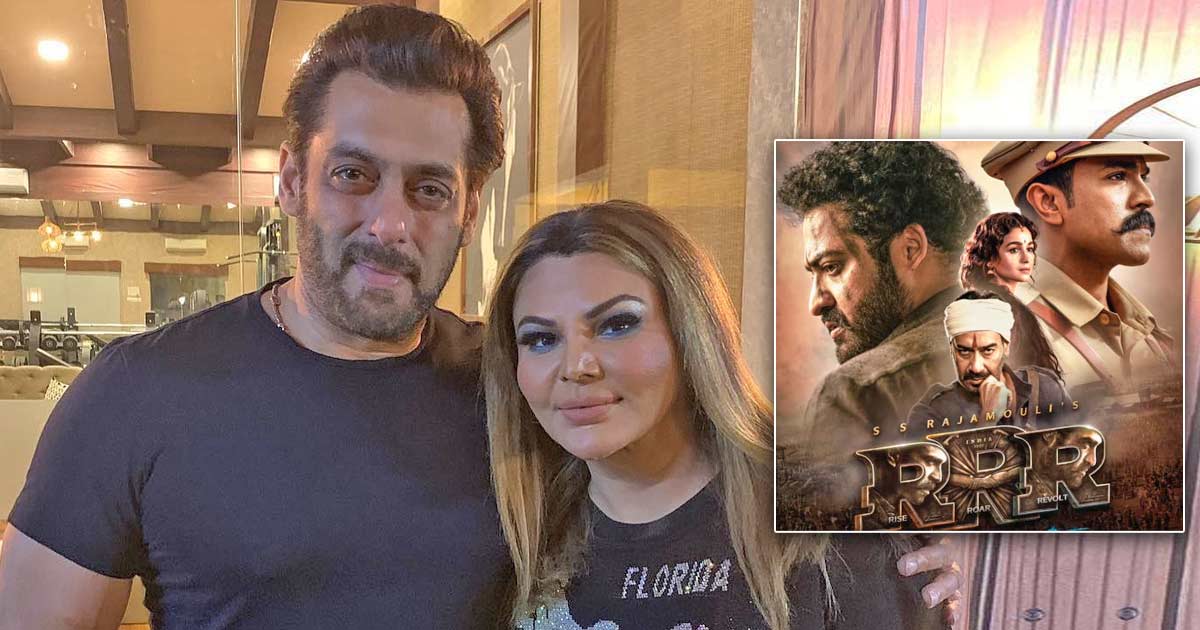 Rakhi Sawant Says It Was Because Of Salman Khan’s Blessing RRR Became Successful