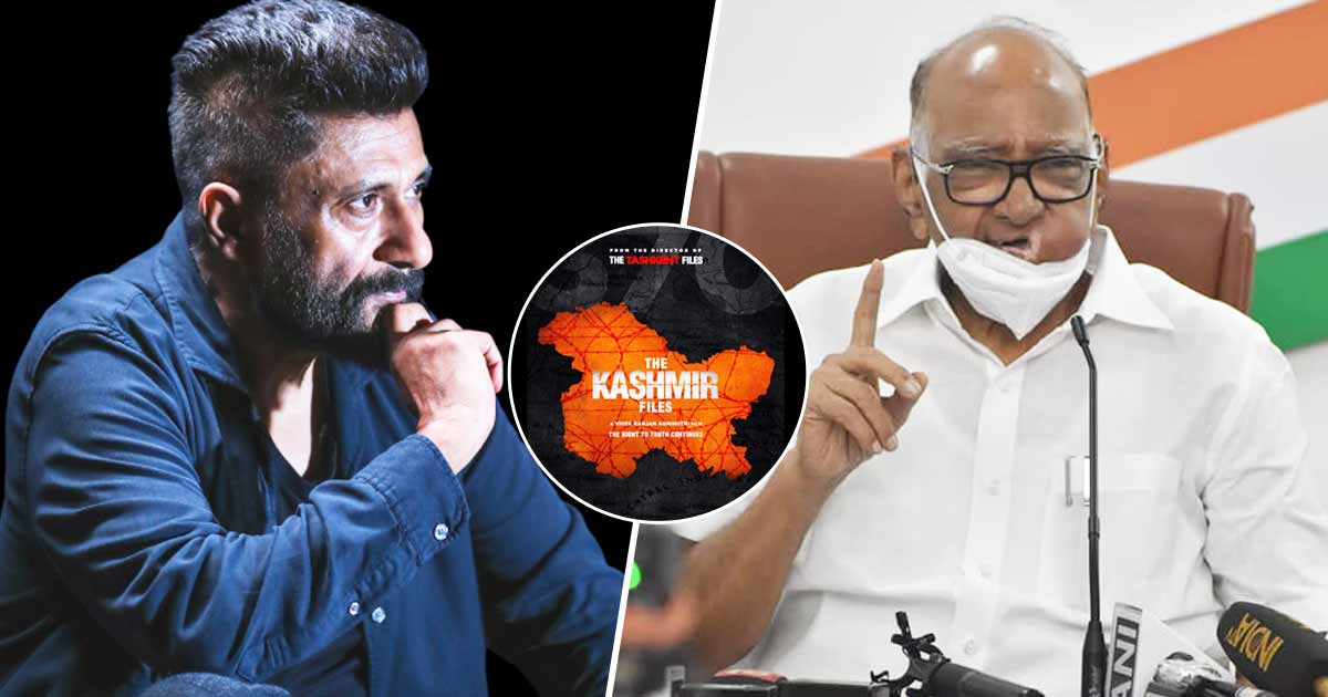 The Kashmir Files: Vivek Agnihotri Gives A Smashing Reply To Sharad Pawar's Comment – Deets Inside