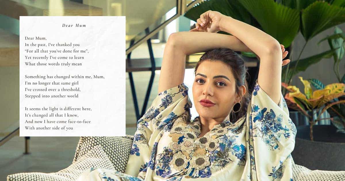 Kajal Aggarwal called out for copying poem on Mother's Day