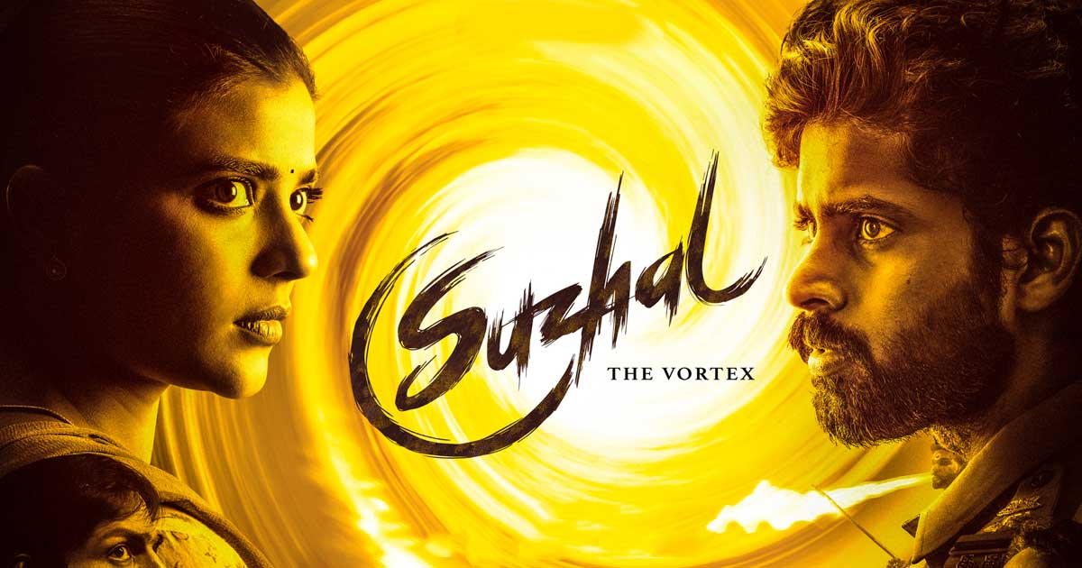 Suzhal - The Vortex Review
