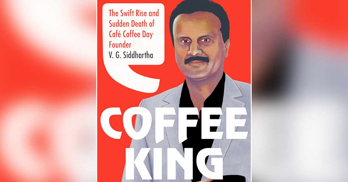 Biopic On The Life Of Cafe Coffee Day Founder VG Siddhartha Biopic In Works