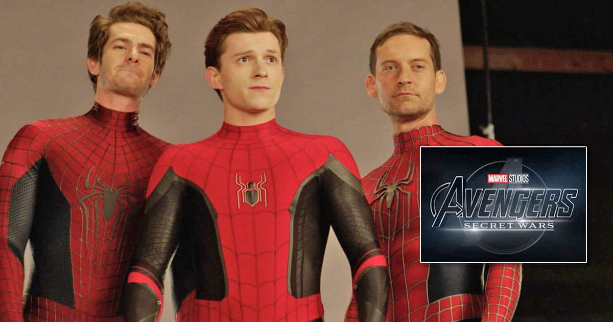 Avengers: Secret Wars To Bring To. Holland, Andrew Garfield & Tobey Maguire Back Together?