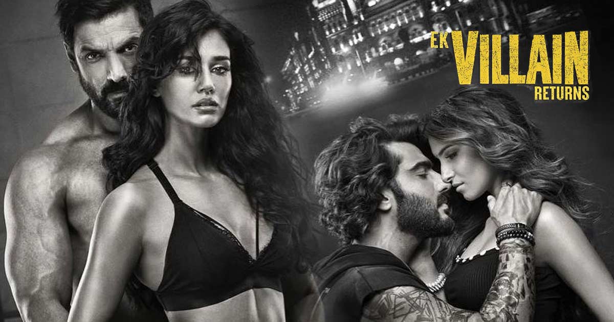 Ek Villain Returns Advance Booking (1 Day Before Release) Report Is Out & It Looks Like A Word Of Mouth Affair!